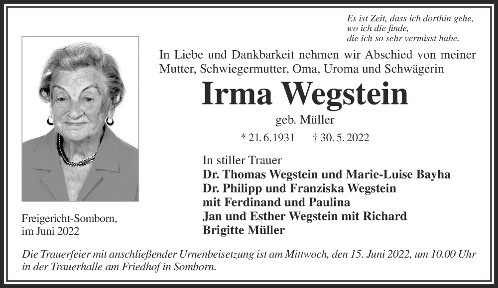  Traueranzeige für Irma Wegstein vom 11.06.2022 aus Gelnhäuser Neue Zeitung