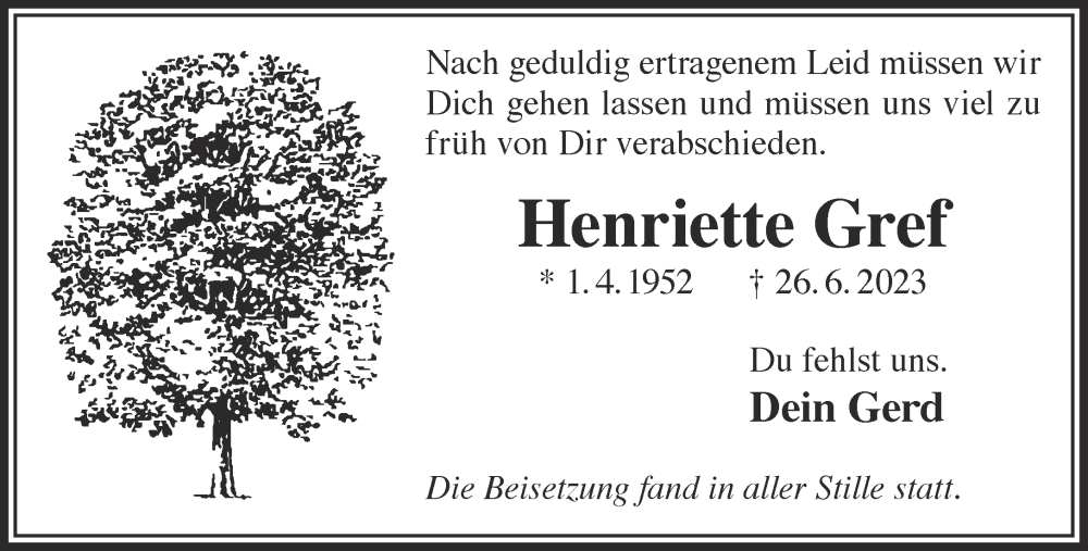  Traueranzeige für Henriette Gref vom 22.07.2023 aus Gelnhäuser Neue Zeitung