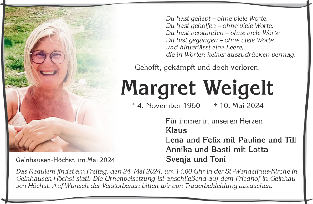  Traueranzeige für Margret Weigelt vom 18.05.2024 aus Gelnhäuser Neue Zeitung