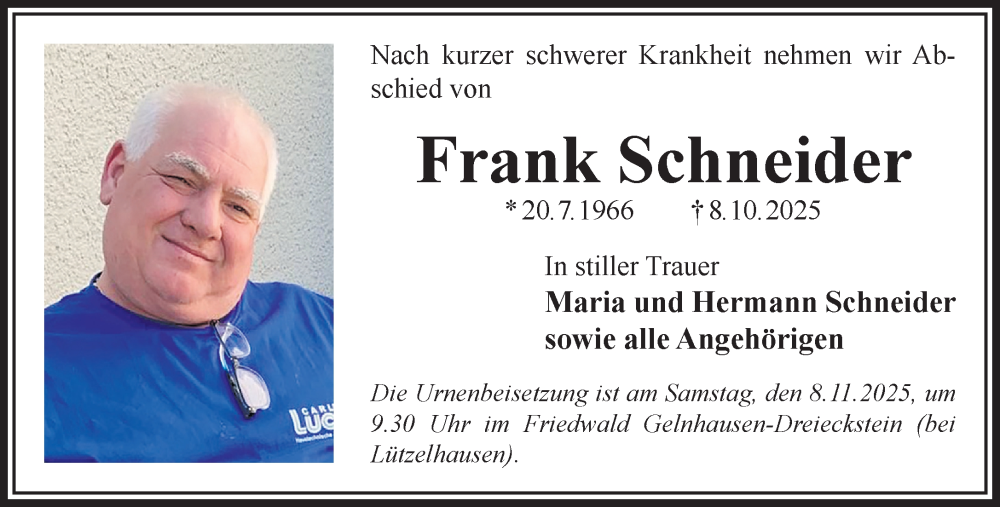  Traueranzeige für Frank Schneider vom 01.11.2025 aus Gelnhäuser Neue Zeitung