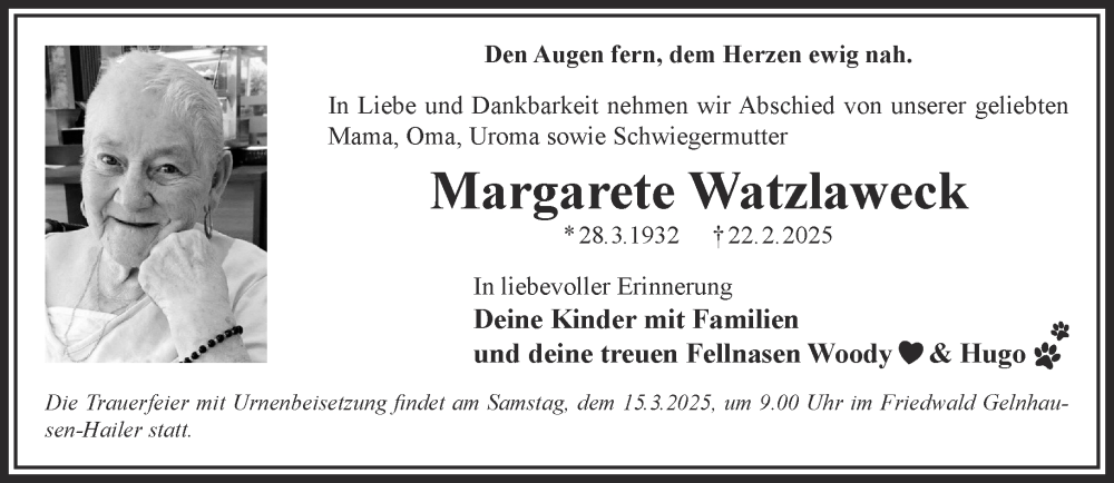  Traueranzeige für Margarete Watzlaweck vom 01.03.2025 aus Gelnhäuser Neue Zeitung