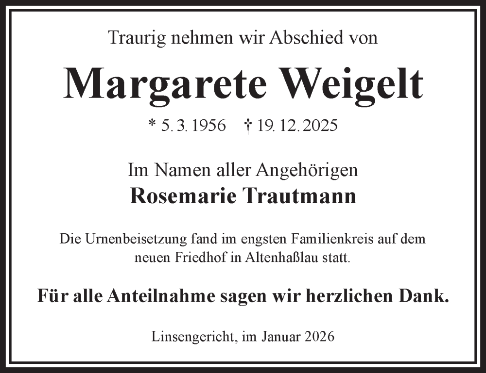  Traueranzeige für Margarete Weigelt vom 10.01.2026 aus Gelnhäuser Neue Zeitung