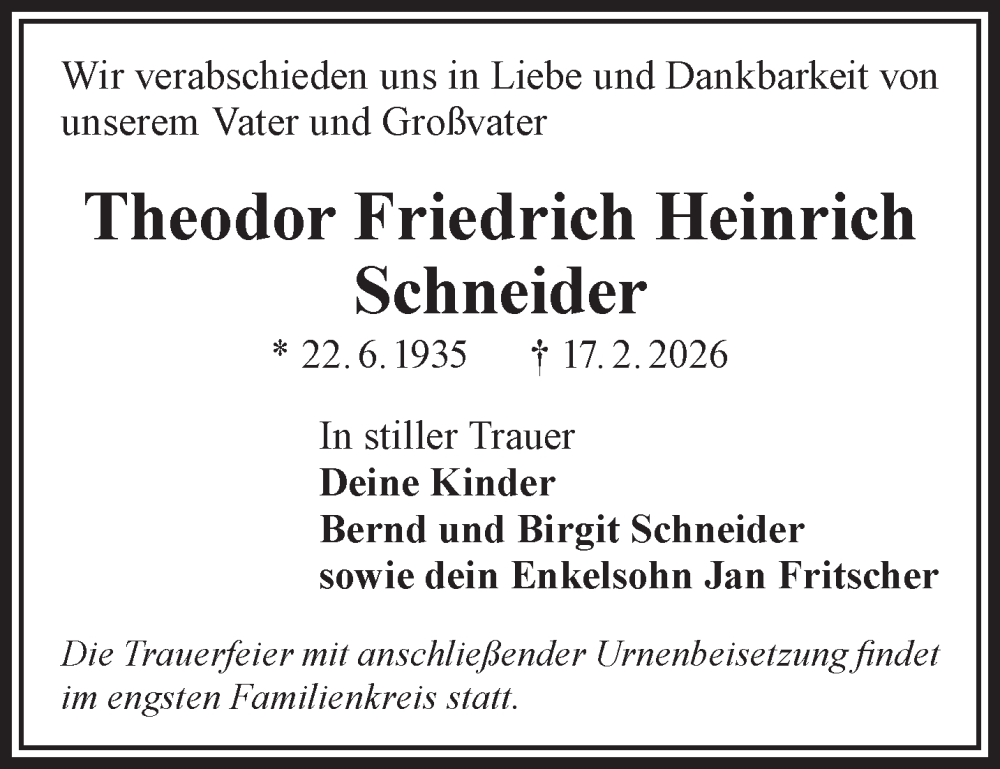  Traueranzeige für Theodor Friedrich Heinrich Schneider vom 28.02.2026 aus Gelnhäuser Neue Zeitung